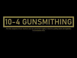 10-4-Gunsmithing